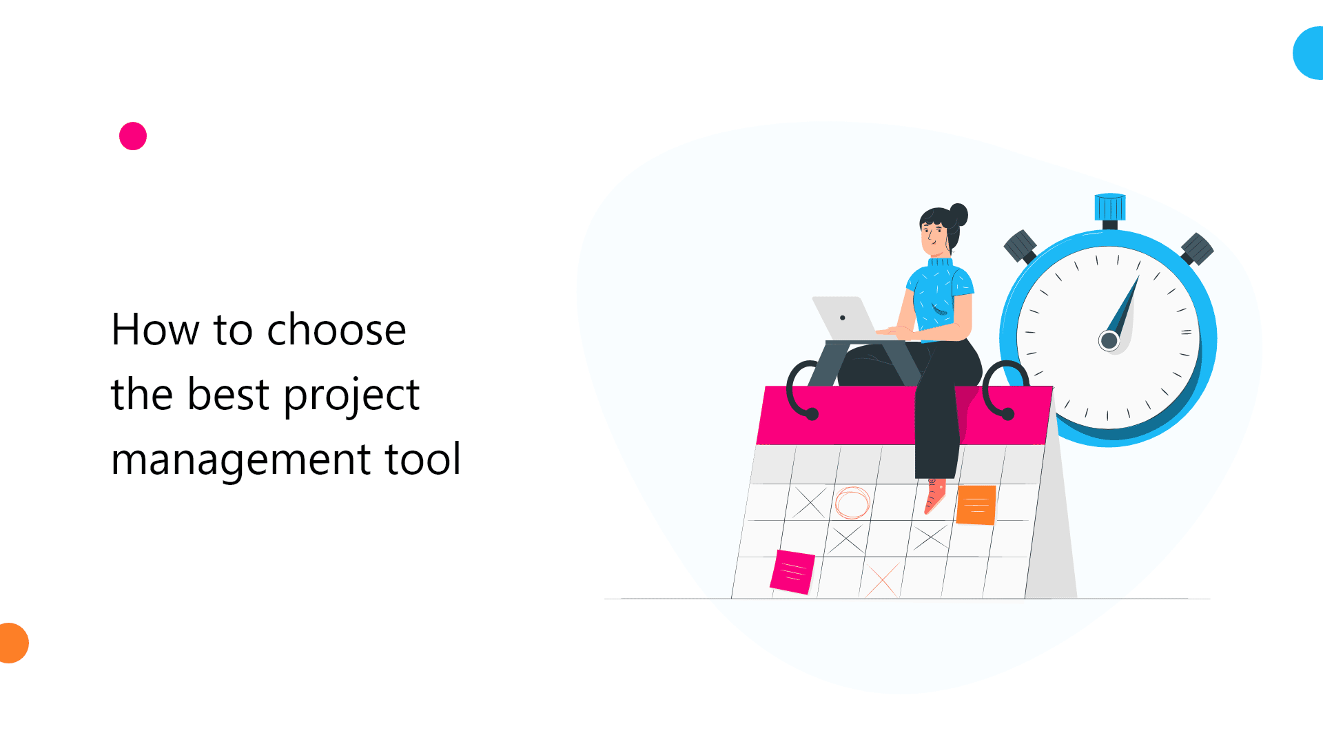 How to choose the best project management tool