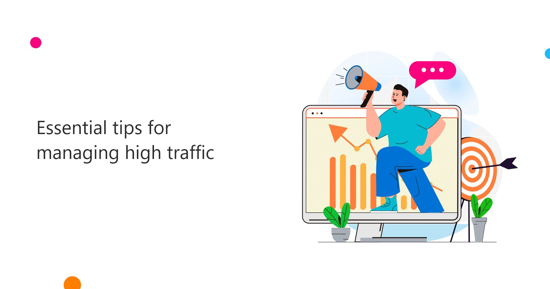 essential tips for managing high traffic